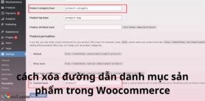 cach xoa duong dan danh muc san pham trong Woocommerce
